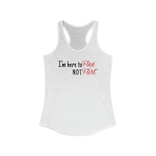 Load image into Gallery viewer, Flex not flirt tank