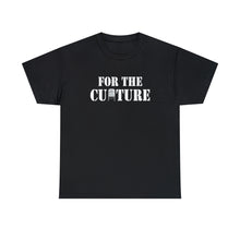 Load image into Gallery viewer, For the Culture
