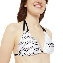 Load image into Gallery viewer, QT's Unapologetically Thick (White) Bikini Top