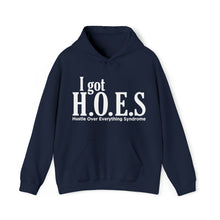 Load image into Gallery viewer, I got HOES Hoodie
