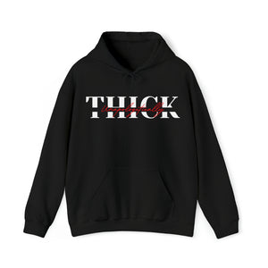 Unapologetically Thick Hoodie